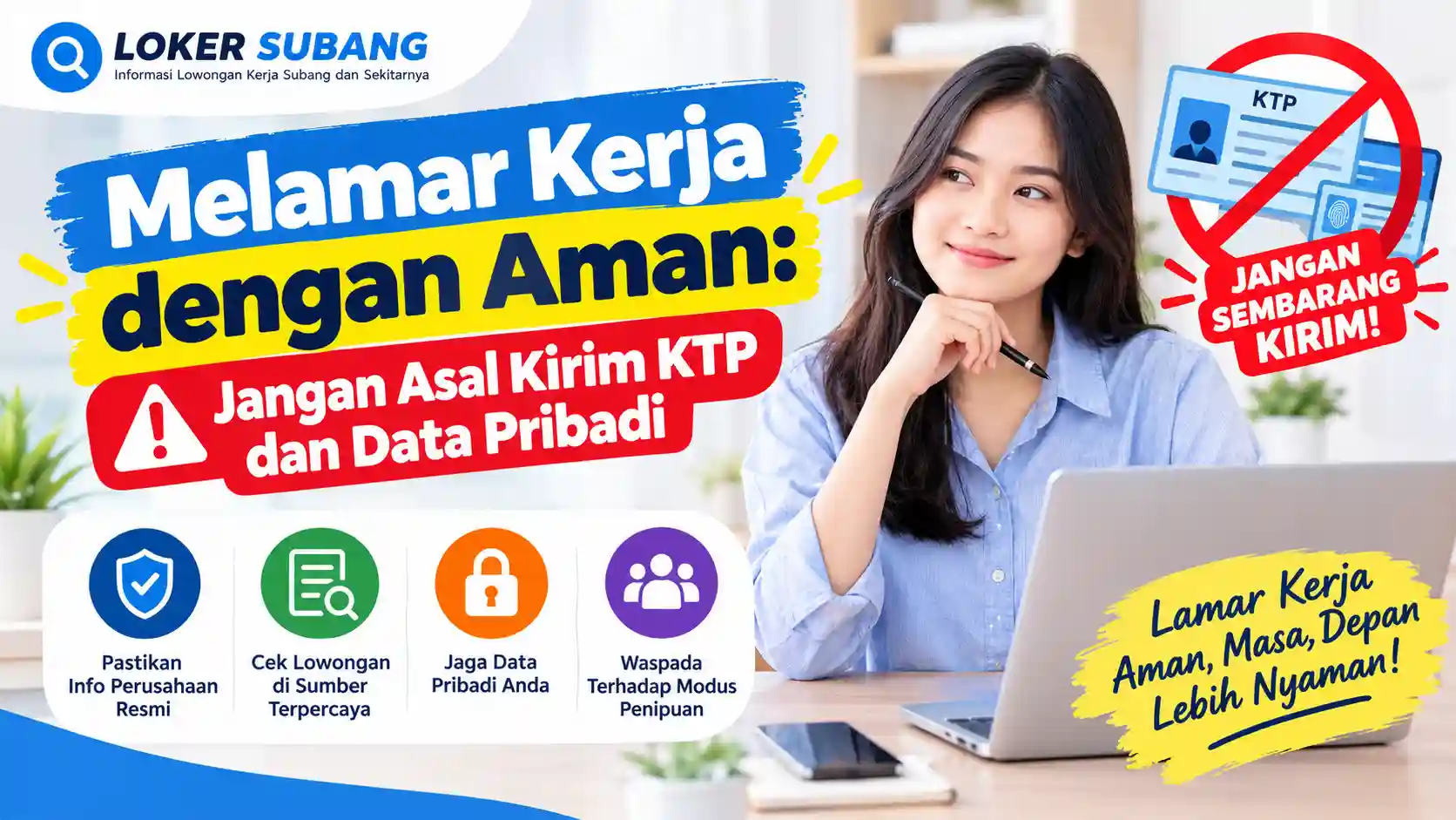 Melamar Kerja dengan Aman: Jangan Asal Kirim KTP dan Data Pribadi