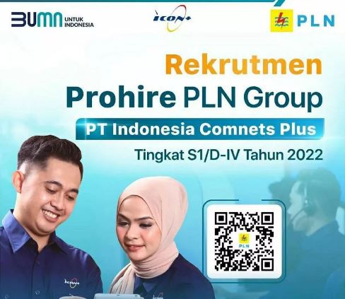 Lowongan Kerja BUMN PT. Indonesia Commnets Plus (ICON+) April 2022